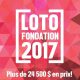 Tirage Loto-Fondation 2017
